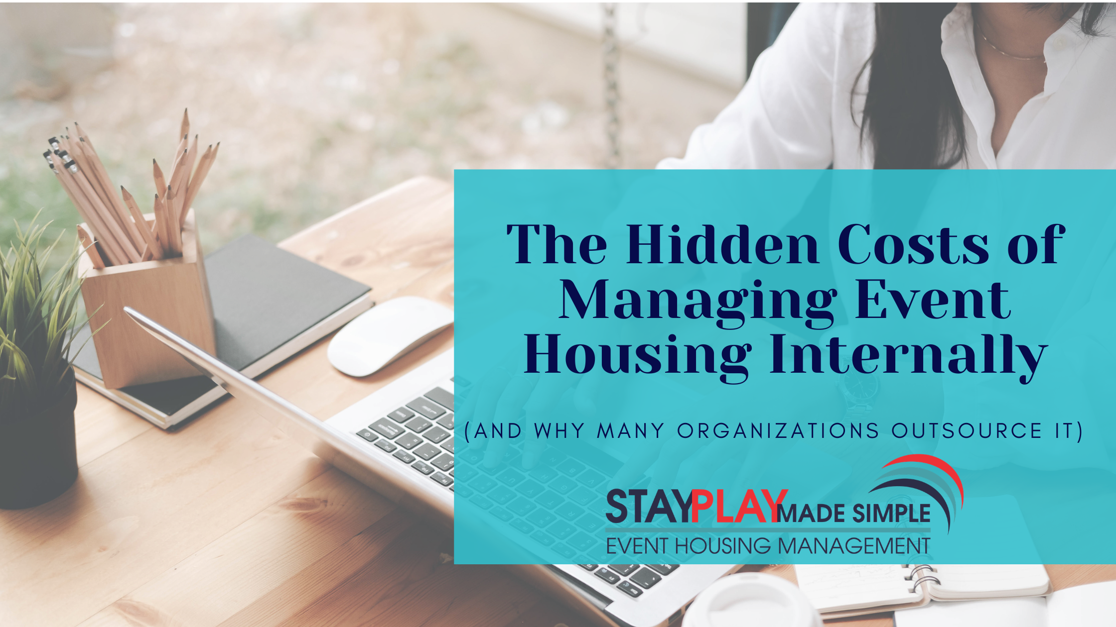 The Hidden Costs of Managing Event Housing Internally